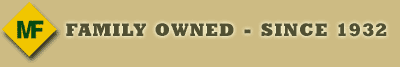 FAMILY OWNED - SINCE 1932